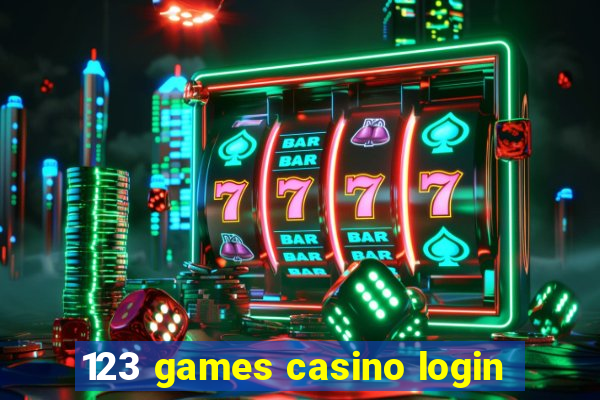 123 games casino login